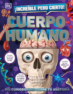 ¡Increíble pero cierto! Cuerpo Humano