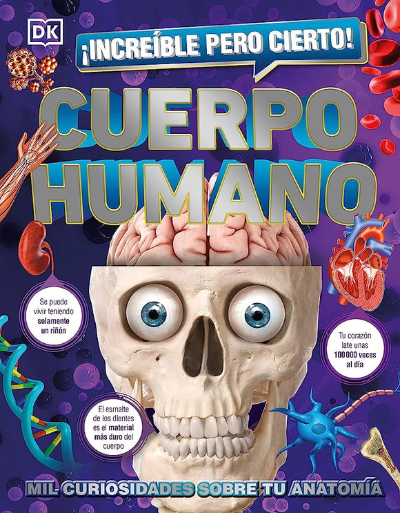 ¡Increíble pero cierto! Cuerpo Humano