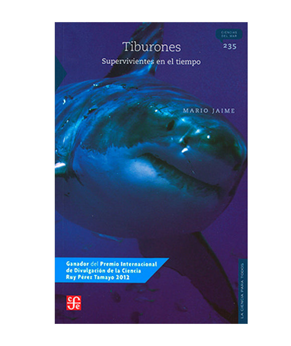 Tiburones. Supervivientes en el tiempo