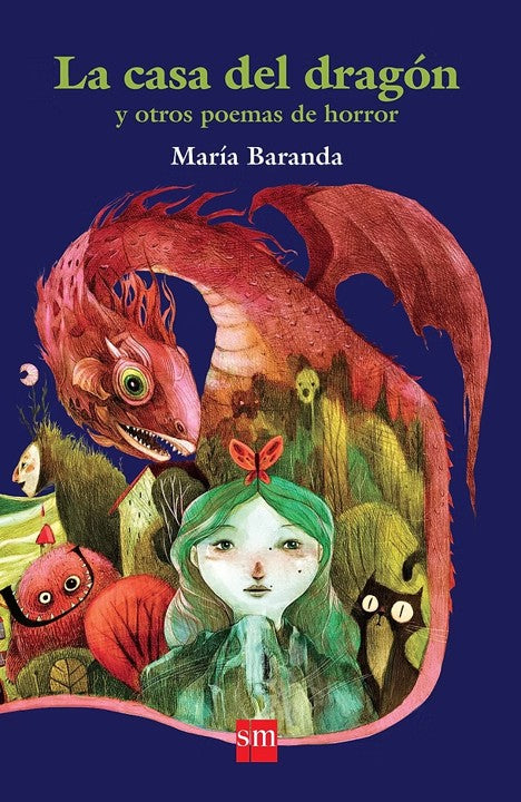 La casa del dragón y otros poemas de horror