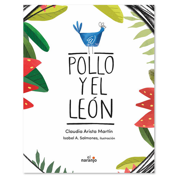 Pollo y el León