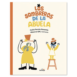 Los sombreros de la abuela