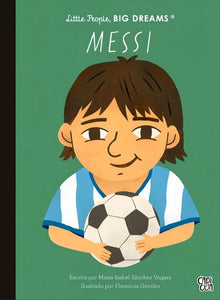 Little People, Big Dreams Messi