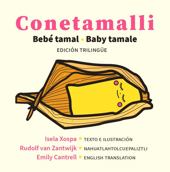 Conetamalli. Edición trilingüe