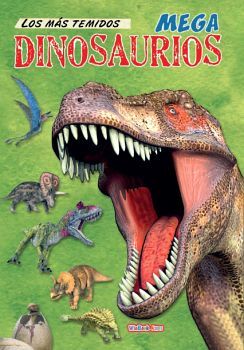 Los más temidos mega Dinosaurios