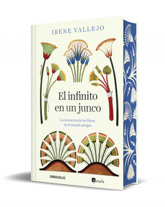El infinito en un junco. Edición tapa dura y canto decorado