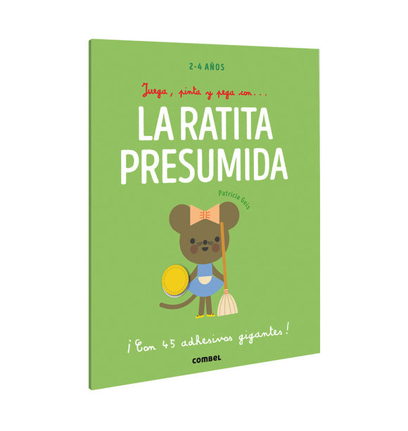 Juega, pinta y pega con... La ratita presumida