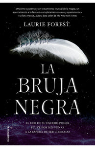 La bruja negra. (Las Crónicas de la Bruja Negra 1)
