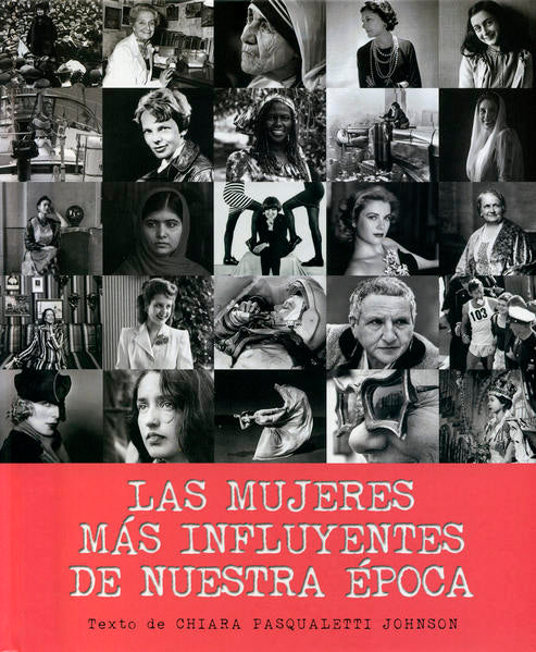 Las mujeres más influyentes de nuestra época
