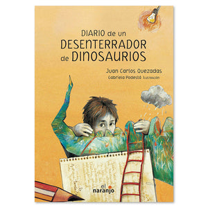 Diario de un desenterrador de dinosaurios