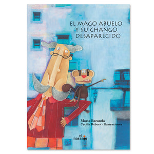 El mago abuelo y su chango desaparecido
