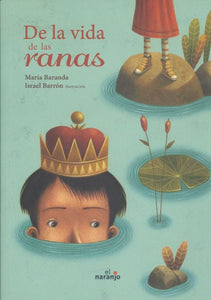 De la vida de las ranas