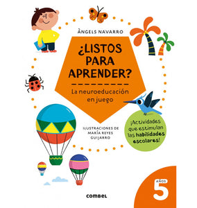 Listos para aprender La Neuroeducación en juego 5 años