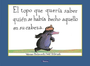 El topo que quería saber quién se había hecho aquello en su cabeza