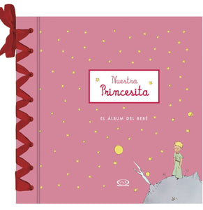 Nuestra princesita. El álbum del bebé