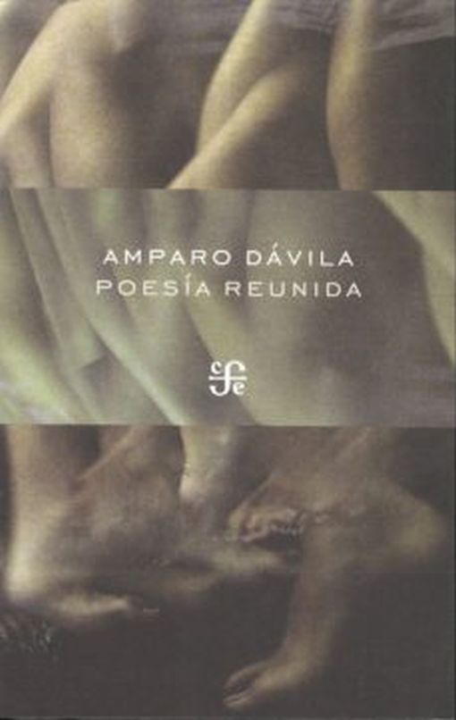 Poesía reunida. Amparo Dávila