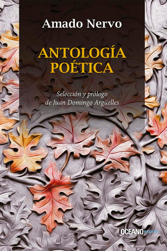 Antología poética. Amado Nervo