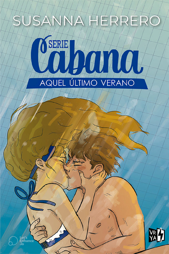 Aquel último verano - Serie Cabana