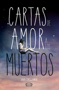 Cartas de amor a los muertos