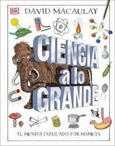 Ciencia a lo grande