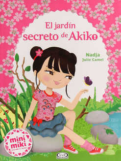 Mini Miki El jardín secreto de Akiko