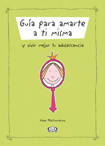 Guía para amarte a ti misma