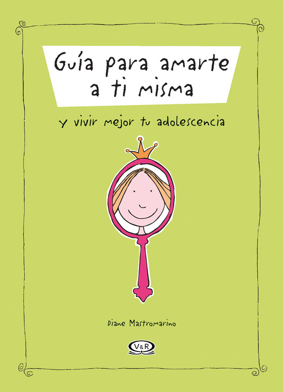 Guía para amarte a ti misma
