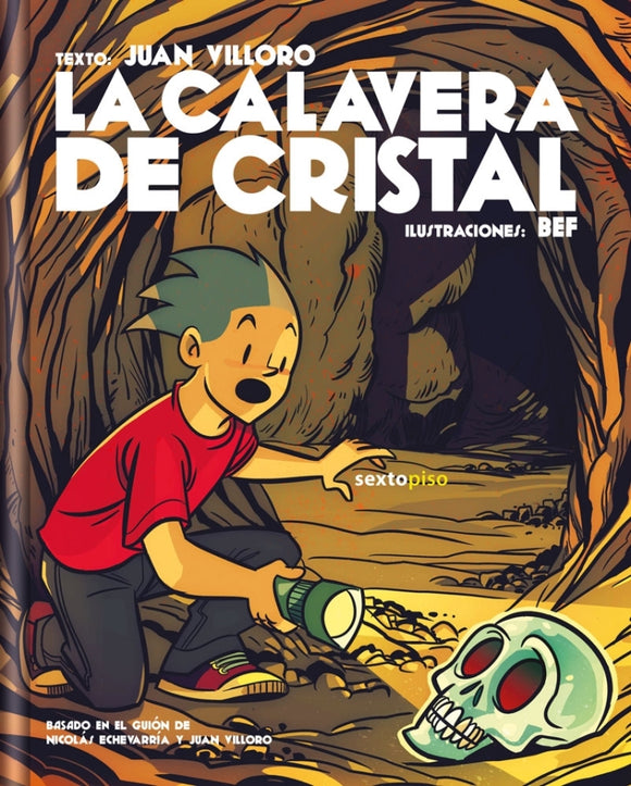 La calavera de cristal
