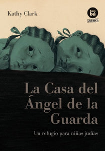 La casa del Ángel de la Guarda