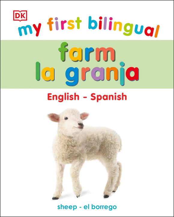 My First Bilingual Farm / La granja