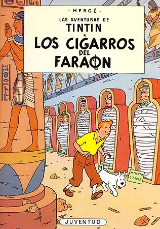 Los cigarros del faraón. Las aventuras de Tintín (4)