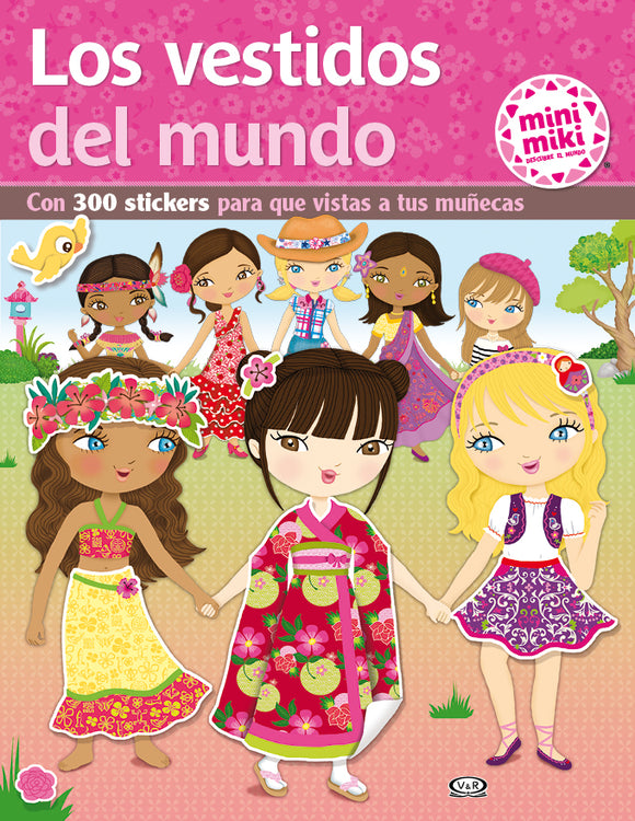 Mini Miki Los vestidos del mundo