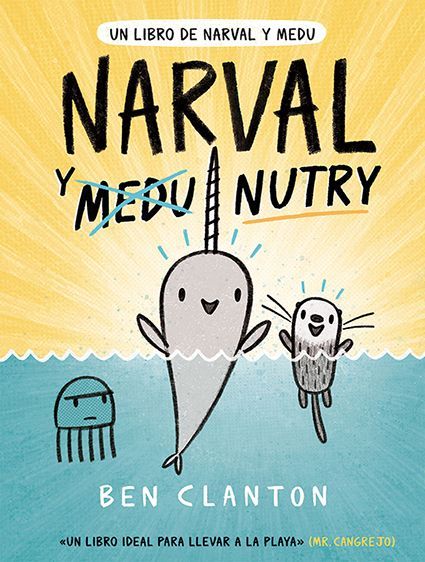 Narval y Nutry. Un libro de Narval y Medu (3)