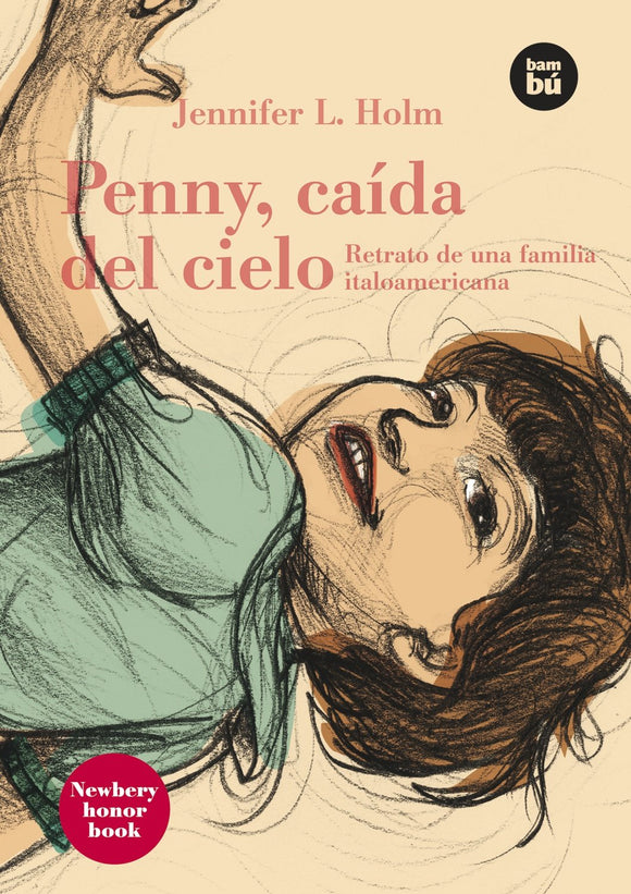 Penny, caida del cielo. Retrato de una familia italoamericana