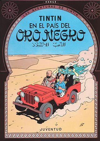 Tintín en el país del Oro Negro. Las aventuras de Tintín (15)