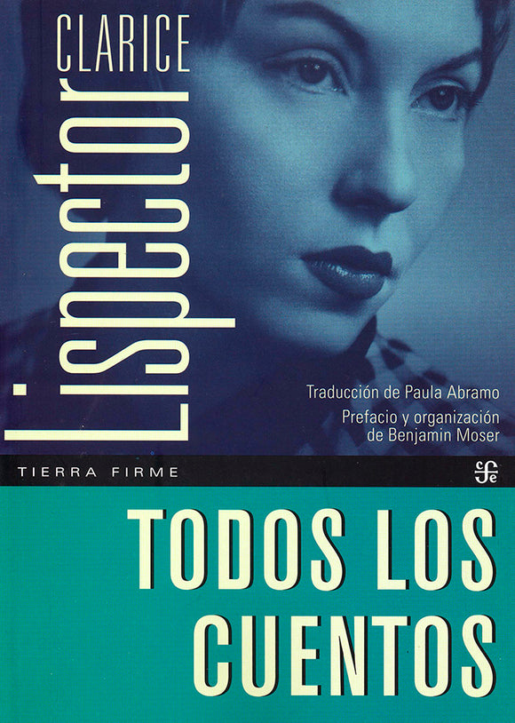 Todos los cuentos Clarice Lispector