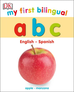 My First Bilingual A B C