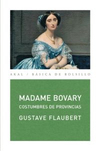 Madame Bovary. Costumbres de provincias